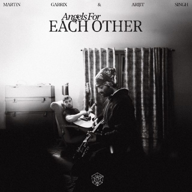 Мартін Гаррікс та Аріджит Сінгх  У Новому хіті “Angels For Each Other”