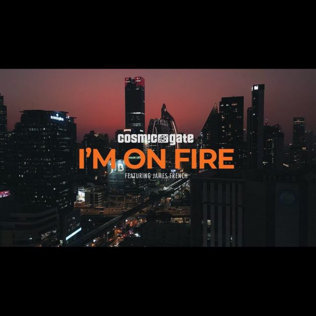 Cosmic Gate та Джеймс Френч З Новим Синглом «I’m On Fire»