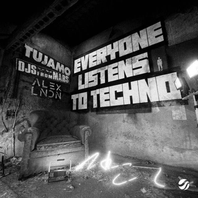 “Всі слухають техно!” Tujamo, DJs From Mars та ALEX LNDN випустили розривний сингл
