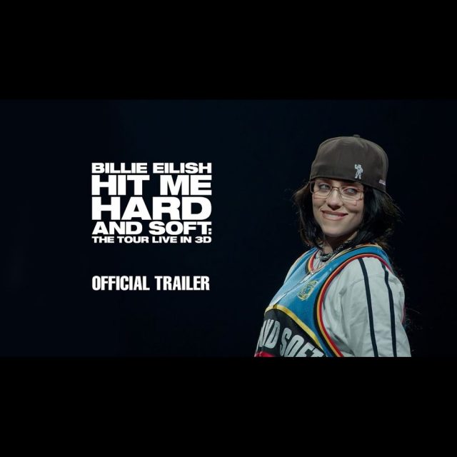 Billie Eilish показала трейлер концертного фільму «Hit Me Hard Soft», режисер — Джеймс Кемерон